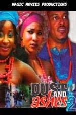 Watch Dust And Ashes 2 Gomovies