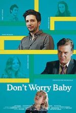 Watch Don\'t Worry Baby Gomovies
