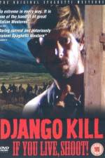 Watch Django Kill... If You Live, Shoot Gomovies