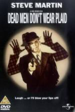 Watch Dead Men Don't Wear Plaid Gomovies