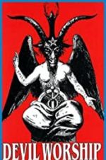 Watch Devil Worship: The Rise of Satanism Gomovies