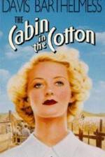 Watch The Cabin in the Cotton Gomovies