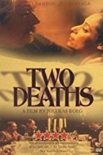 Watch Two Deaths Gomovies