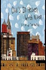 Watch Dad's in Heaven with Nixon Gomovies