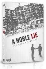 Watch A Noble Lie Oklahoma City 1995 Gomovies