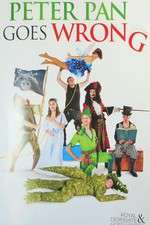 Watch Peter Pan Goes Wrong Gomovies