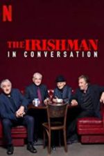 Watch The Irishman: In Conversation Gomovies