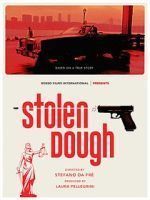 Watch Stolen Dough Gomovies