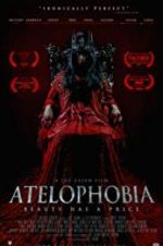 Watch Atelophobia Gomovies