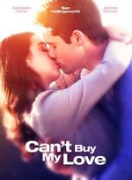 Watch Can\'t Buy My Love Gomovies