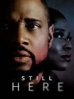 Watch Still Here Gomovies