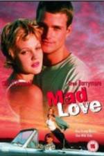 Watch Mad Love Gomovies