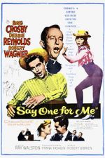 Watch Say One for Me Gomovies