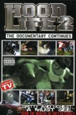 Watch Hood Life 2 Gomovies