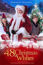 Watch 48 Christmas Wishes Gomovies