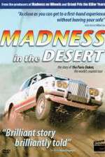 Watch Madness in the Desert: Paris to Dakar Rally Gomovies