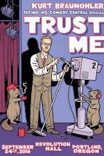 Watch Kurt Braunohler Trust Me Gomovies