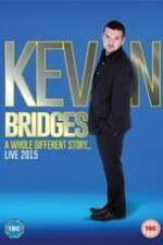 Watch Kevin Bridges: A Whole Different Story Gomovies