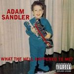 Watch Adam Sandler: What the Hell Happened to Me? (TV Special 1996) Gomovies