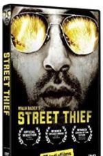 Watch Street Thief Gomovies