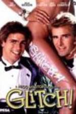 Watch Glitch Gomovies