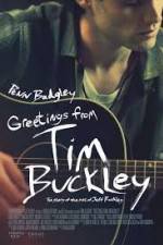 Watch Greetings from Tim Buckley Gomovies
