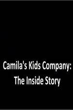 Watch Camila's Kids Company: The Inside Story Gomovies