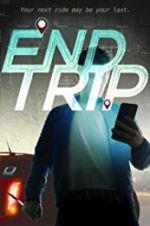 Watch End Trip Gomovies