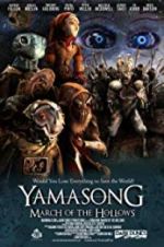 Watch Yamasong: March of the Hollows Gomovies