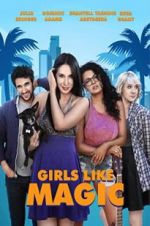 Watch Girls Like Magic Gomovies