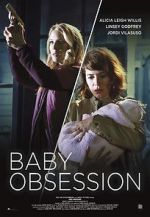 Watch Baby Obsession Gomovies