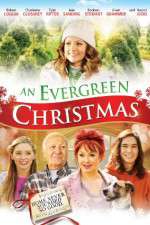 Watch An Evergreen Christmas Gomovies