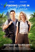 Watch Finding Love in Saint Lucia Gomovies