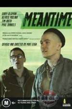 Watch Meantime Gomovies