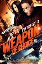 Watch Weapon of Choice Gomovies