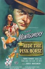 Watch Ride the Pink Horse Gomovies