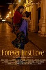 Watch Forever First Love Gomovies
