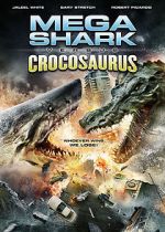 Watch Mega Shark vs. Crocosaurus Gomovies