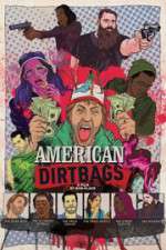 Watch American Dirtbags Gomovies