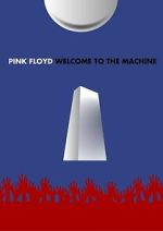 Watch Welcome to the Machine Gomovies