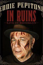 Watch Eddie Pepitone: In Ruins Gomovies