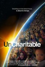 Watch Uncharitable Gomovies