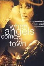 Watch When Angels Come to Town Gomovies