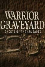 Watch National Geographic Warrior Graveyard: Ghost of the Crusades Gomovies