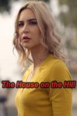Watch The House on the Hill Gomovies