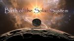 Watch Birth of the Solar System Gomovies