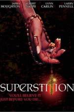 Watch Superstition Gomovies