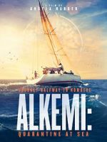 Watch Alkemi: Quarantine at Sea Gomovies