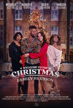 Watch Welcome to the Christmas Family Reunion Gomovies