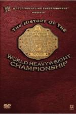 Watch WWE The History of the WWE Championship Gomovies